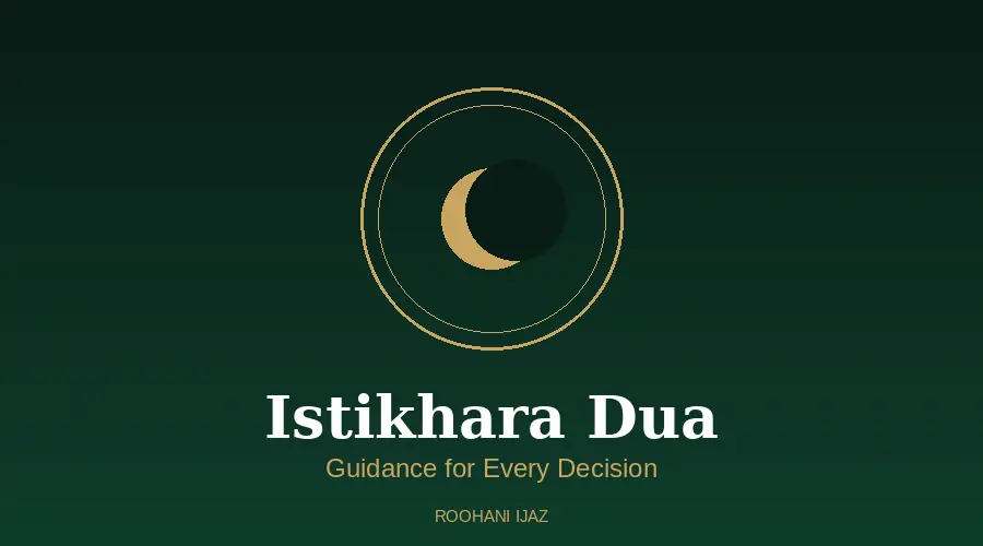 Istikhara Dua guidance for every decision
